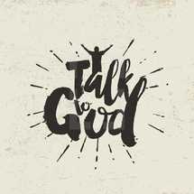 talk to God 