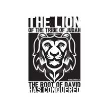 The lion of the tribe of Judah, the root of David has conquered. Revelation 5:5