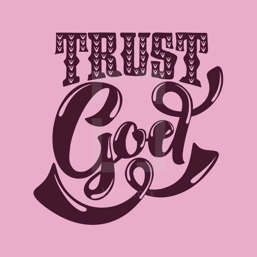 trust god 