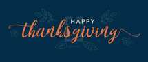 Happy Thanksgiving Text Vector Illustration with Hand Drawn Fall Leaves