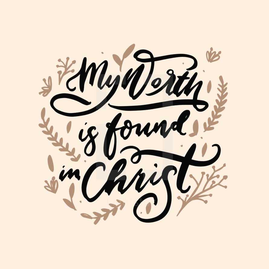 My Worth is Found in Christ 